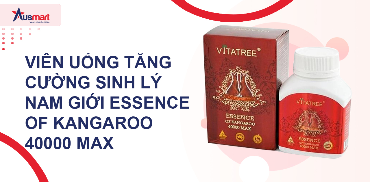 Viên uống tăng cường sinh lý nam giới Essence of Kangaroo 40000 Max 