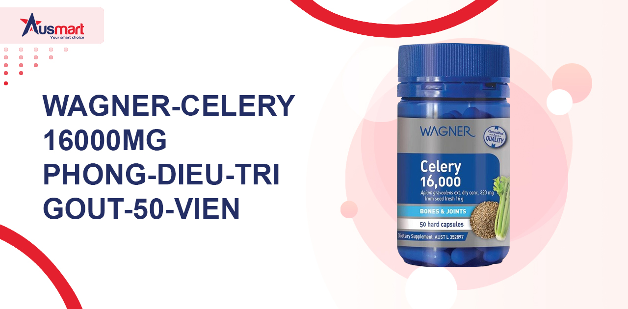 Wagner Celery 16000mg giúp phòng & điều trị Gout