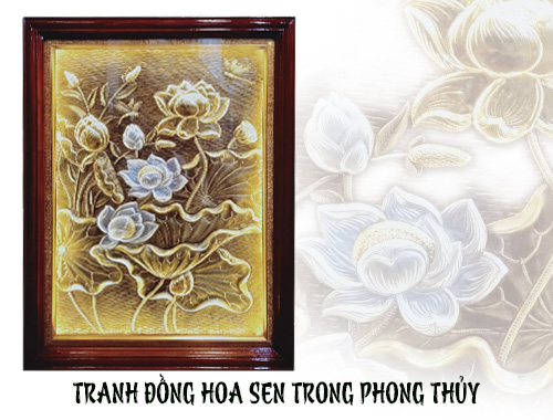 TRANH ĐỒNG HOA SEN TRONG PHONG THUỶ