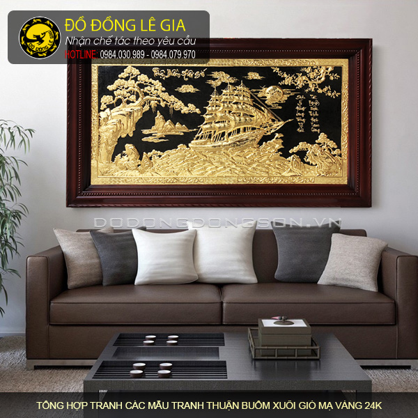 Tổng hợp các bức tranh Thuận buồm xuôi gió mạ vàng 24k đẹp nhất hiện nay