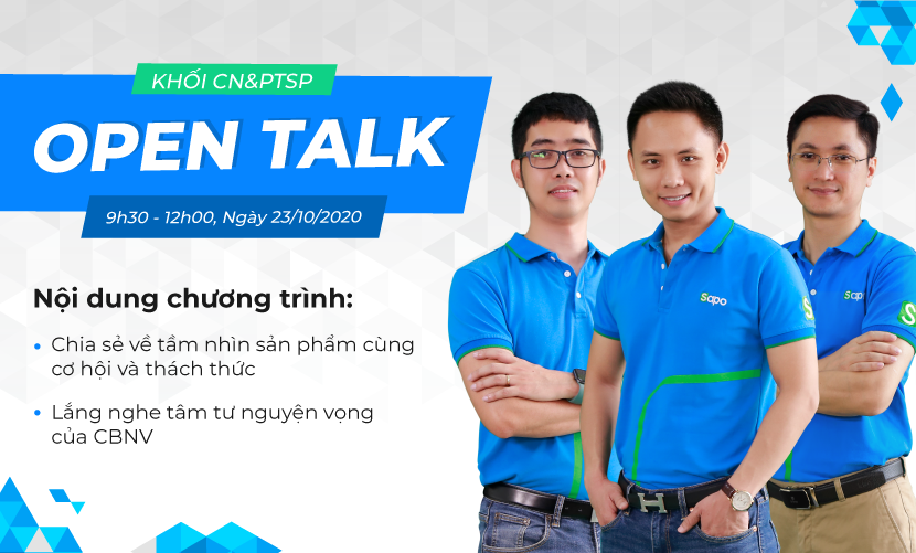 Chương trình OPEN TALK của Khối CN&PTSP năm 2020.