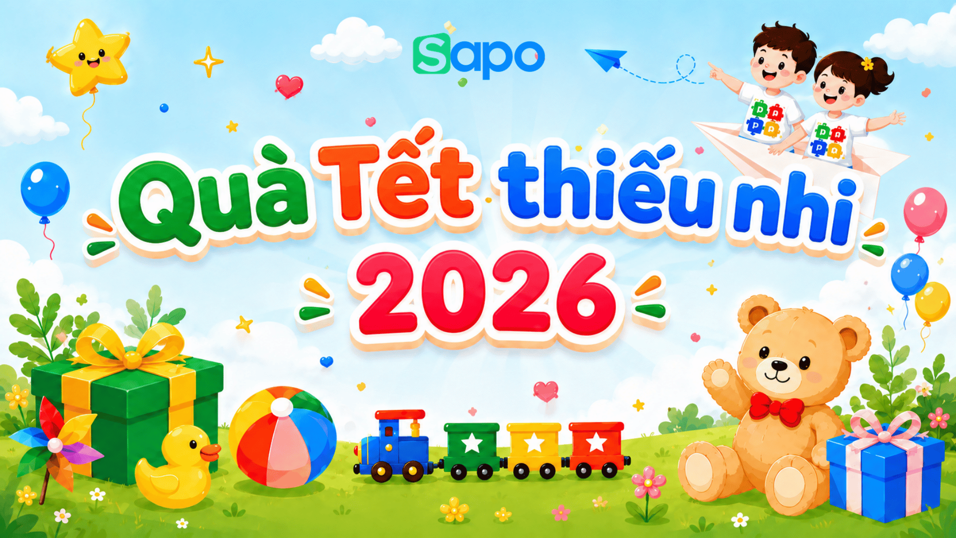 Món quà 1/6 đặc biệt dành tặng các Sapoers nhí năm nay