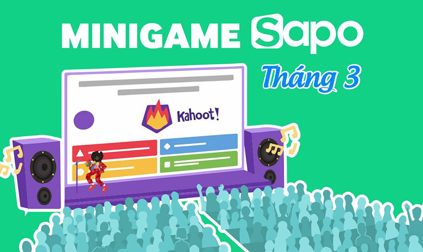 Minigame Kahoot - 03.2020: Ôn lại thông tin - nhận ngay thưởng xịn