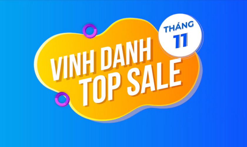 Vinh Danh Top Sale Xuất Sắc Tháng 11/2021