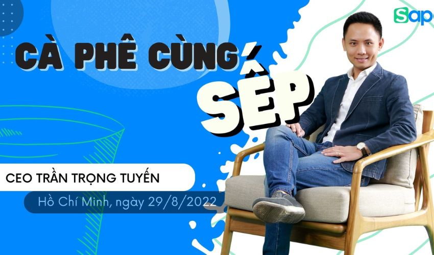 SAPO HCM - CÀ PHÊ CÙNG SẾP