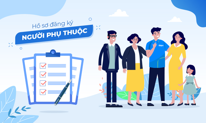 Hướng dẫn về Hồ sơ đăng ký người phục thuộc