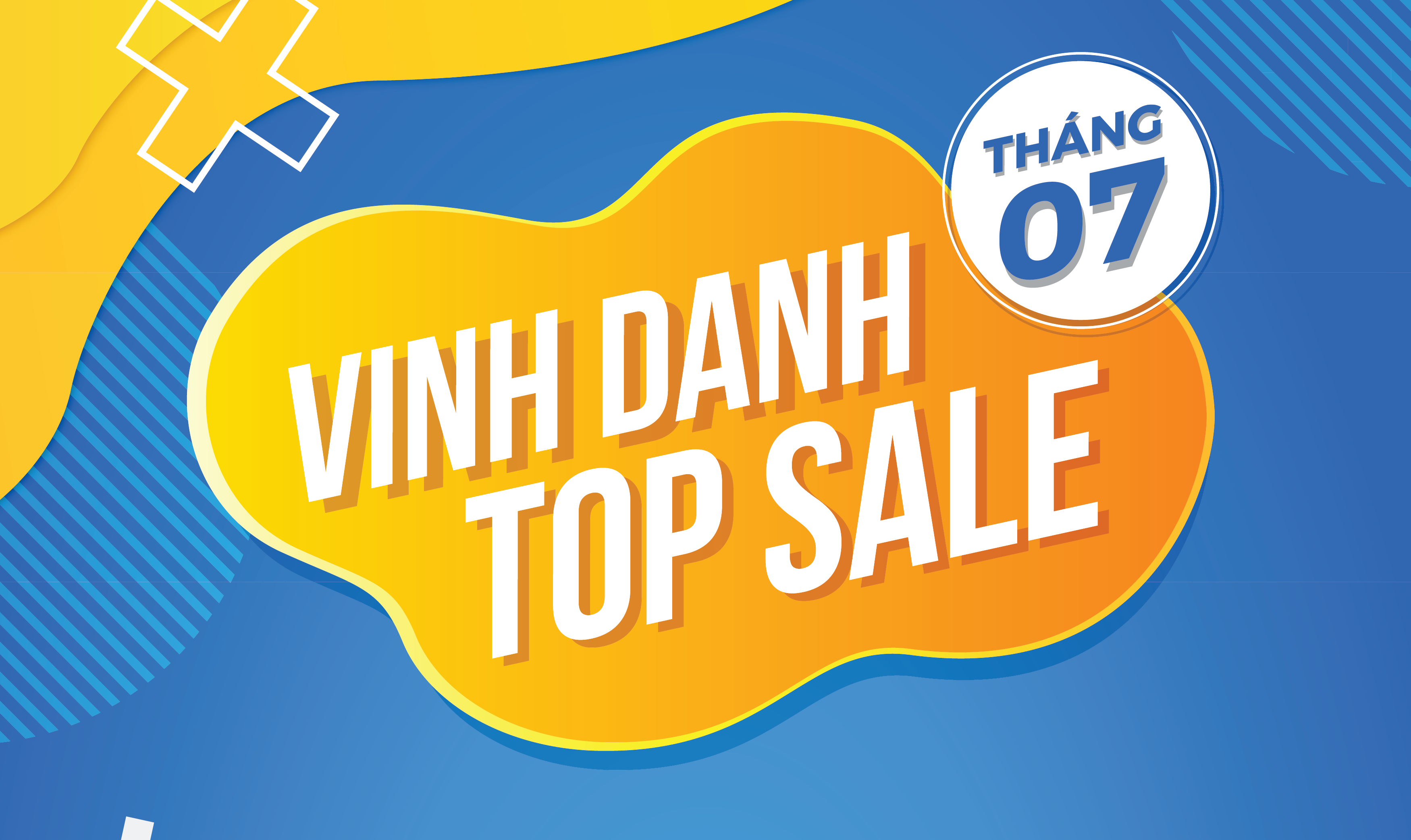 Vinh danh TOP SALE tháng 07/2020