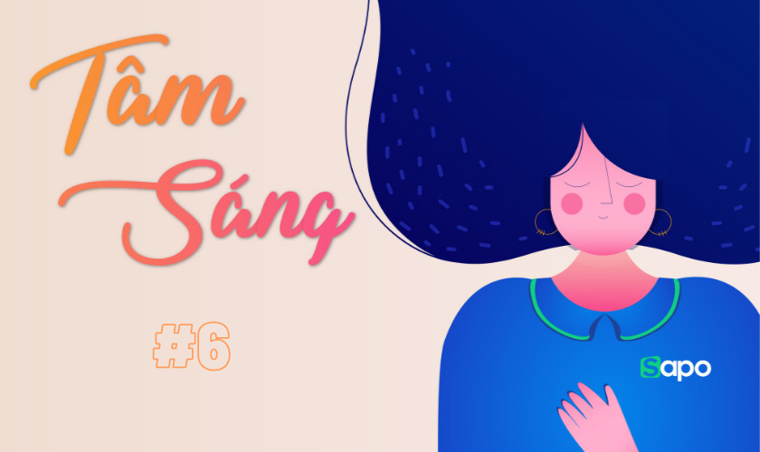 Tâm Sáng - Số 6