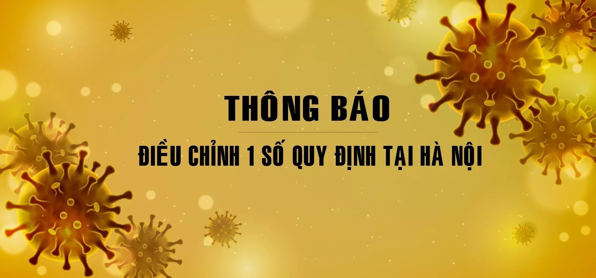 Sapo Hà Nội - Điều chỉnh 1 số quy định về phòng chống Covid-19