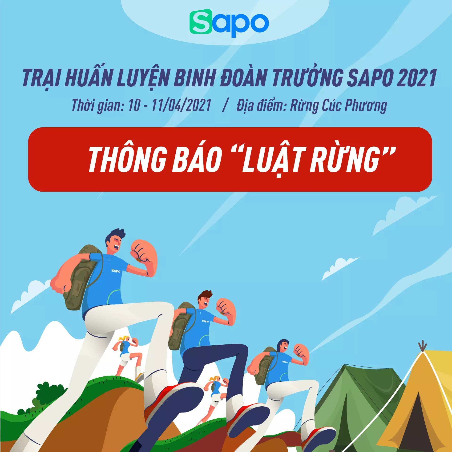 Thông tin quan trọng trước giờ xuất phát đến Trại huấn luyện binh đoàn trưởng Sapo 2021.