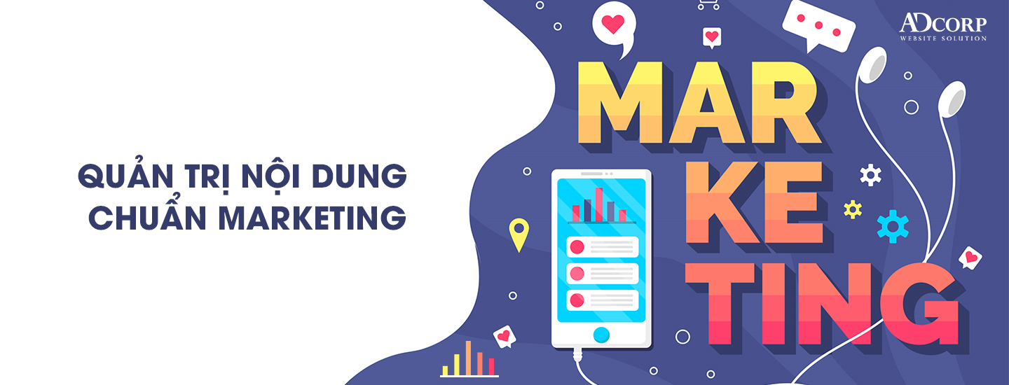 Dịch vụ Quản trị nội dung chuẩn Marketing