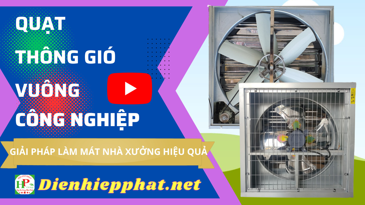 TOP 6 Quạt Thổi Khô Trái Cây Nông Sản Dạng Vuông, Lưu Lượng Lớn