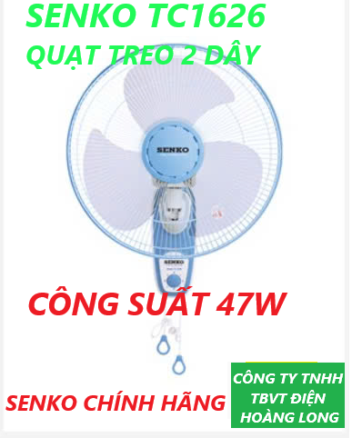 SENKO CHÍNH HÃNG - Quạt treo 2 dây TC1626 47W 3 cánh 4 tấc