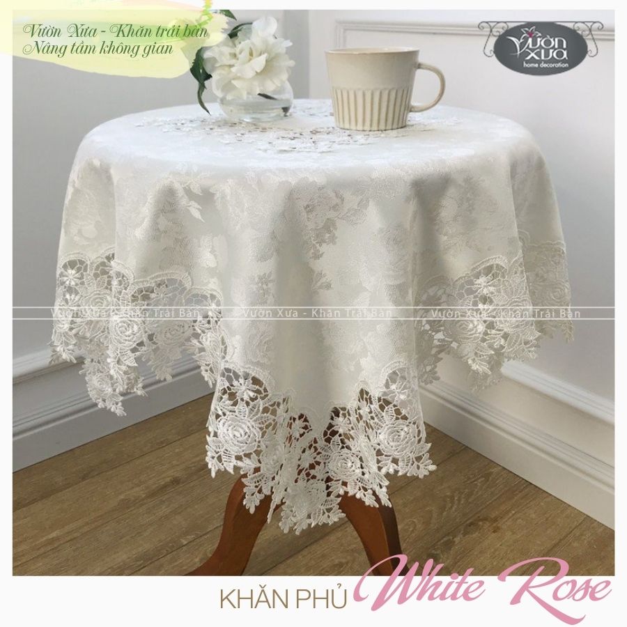 Khăn phủ bàn hoa hồng trắng sang trọng nhà VƯỜN XƯA, KBWR