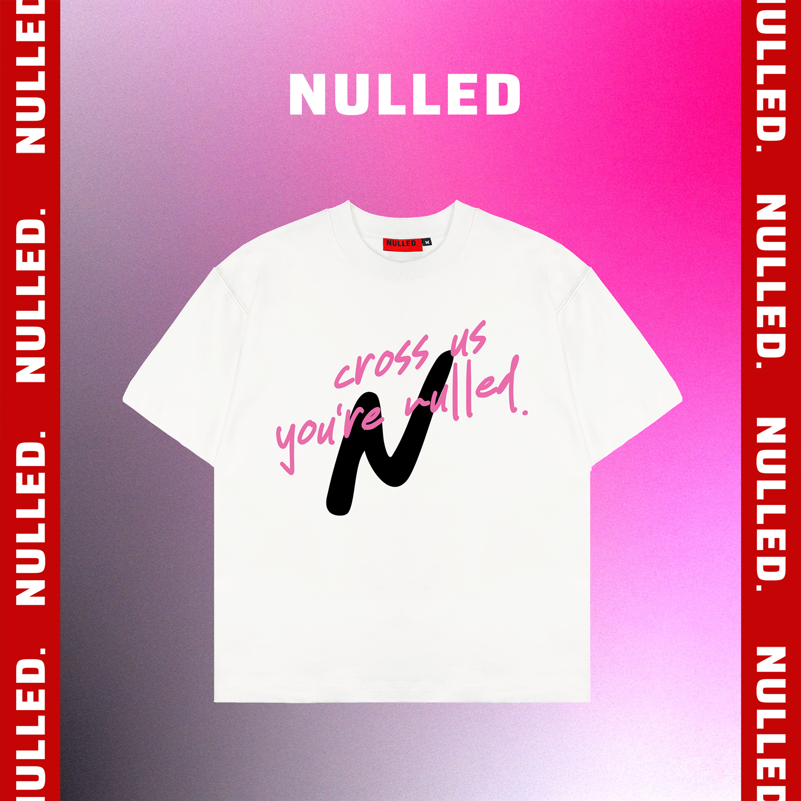 Áo thun trắng in chữ hồng NULLED N-T16-T