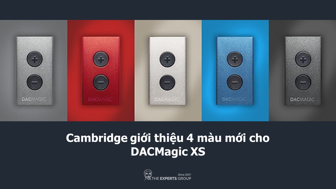 Cambridge giới thiệu 4 màu mới cho DACMagic XS