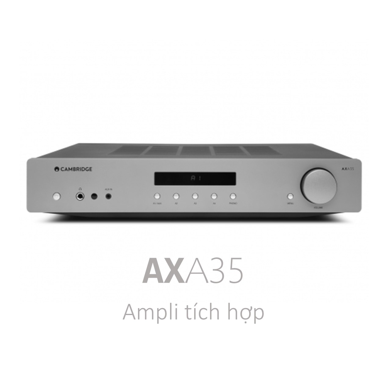 Ampli tích hợp Cambridge Audio AXA35