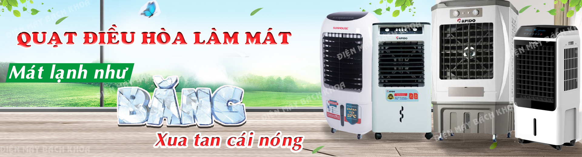 QUẠT LÀM MÁT RAPIDO- Bạn đồng hành cùng  gia đình Việt
