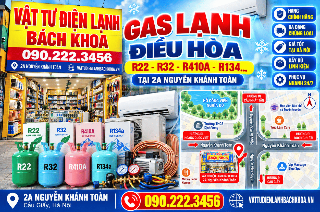 Địa chỉ bán Gas lạnh điều hòa R22, R32, R410A, R134... tại 2A Nguyễn Khánh Toàn 0902223456