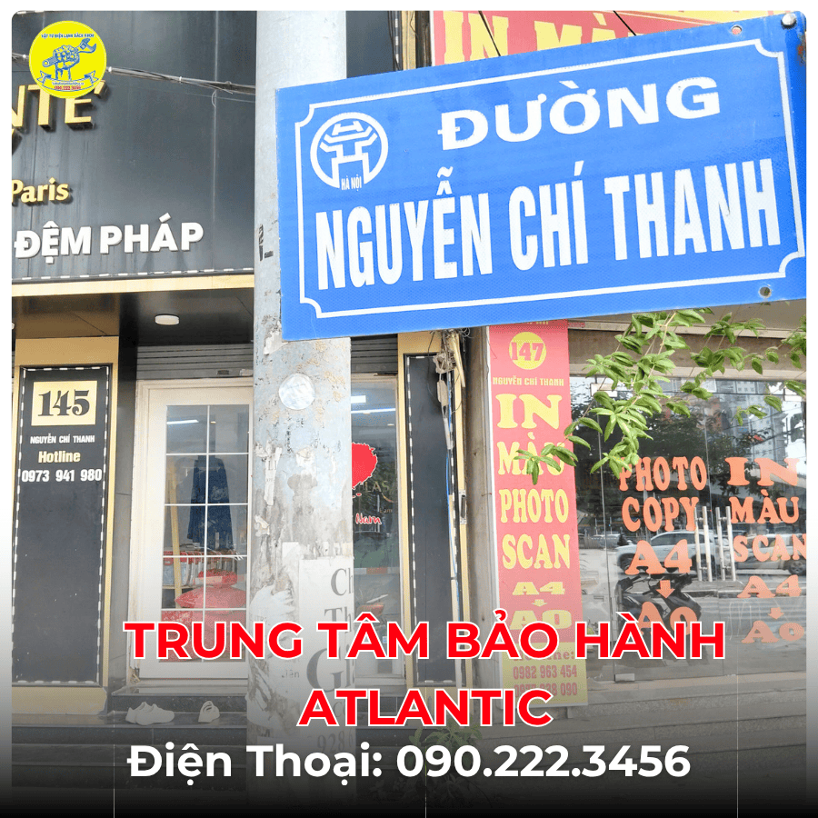 Trung Tâm Bảo Hành ATLANTIC tại đường Nguyễn Chí Thanh