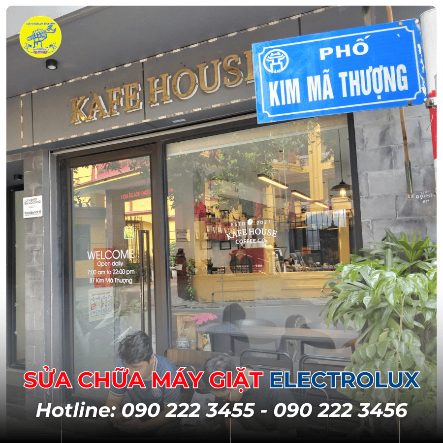 Sửa chữa máy giặt Electrolux tại Phố Kim Mã Thượng 0902223456