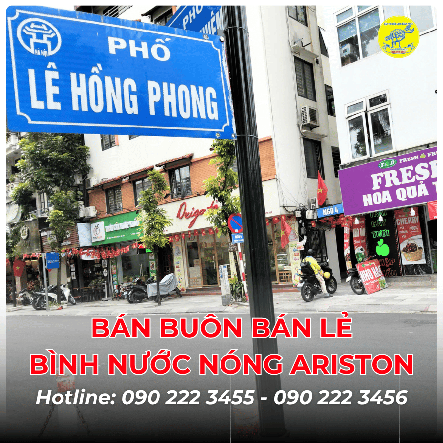 Bán buôn bán lẻ bình nước nóng Ariston tại Phố Lê Hồng Phong 0902223456