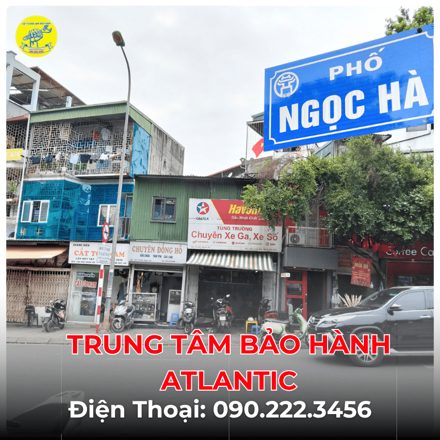 Trung Tâm Bảo Hành ATLANTIC tại phố Ngọc Hà