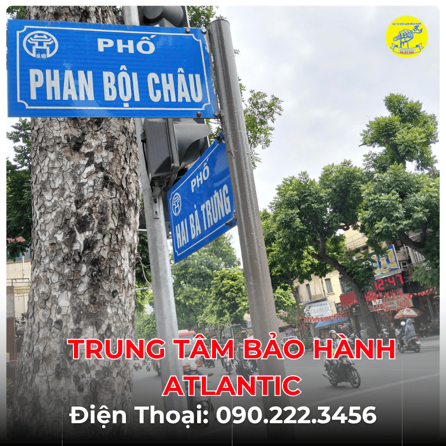 Trung Tâm Bảo Hành ATLANTIC  tại phố Phan Bội Châu