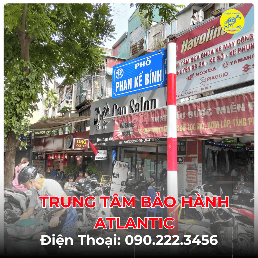 Trung Tâm Bảo Hành ATLANTIC  tại phố Phan Kế Bính