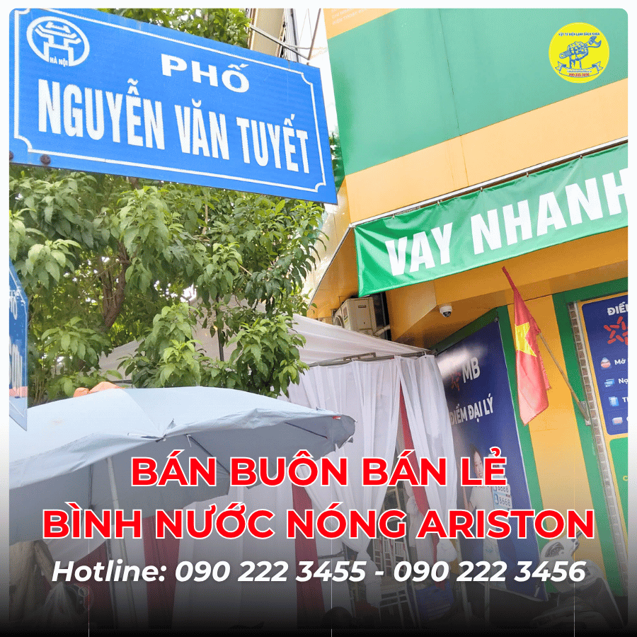 Bán buôn bán lẻ bình nước nóng Ariston tại Phố Nguyễn Văn Tuyết 0902223456