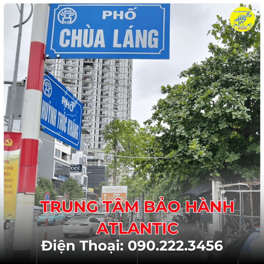 Trung Tâm Bảo Hành ATLANTIC tại phố Chùa Láng