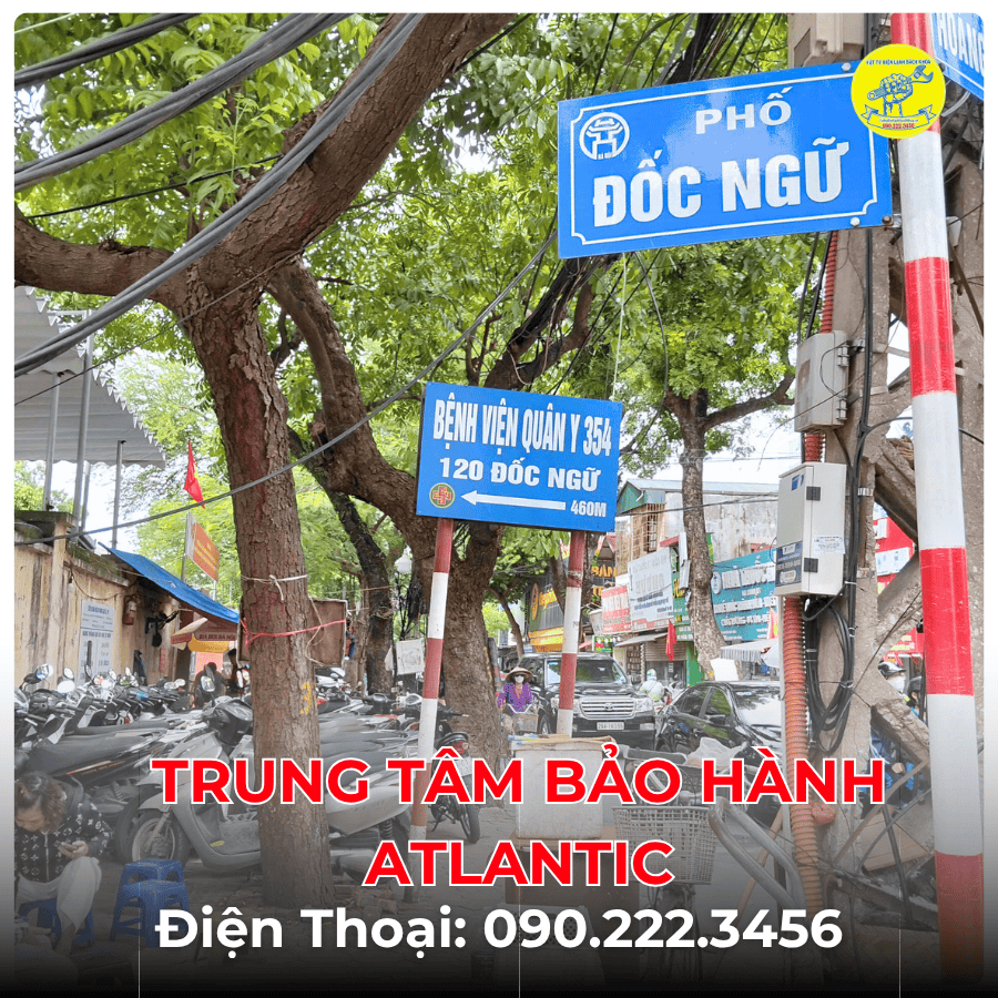 Trung Tâm Bảo Hành ATLACTIC tại phố Đốc Ngữ