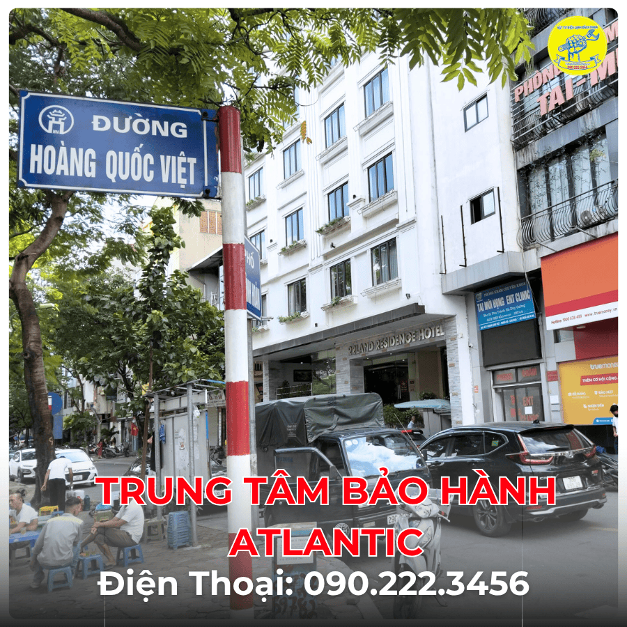 Trung Tâm Bảo Hành ATLACTIC tại đường Hoàng Quốc Việt