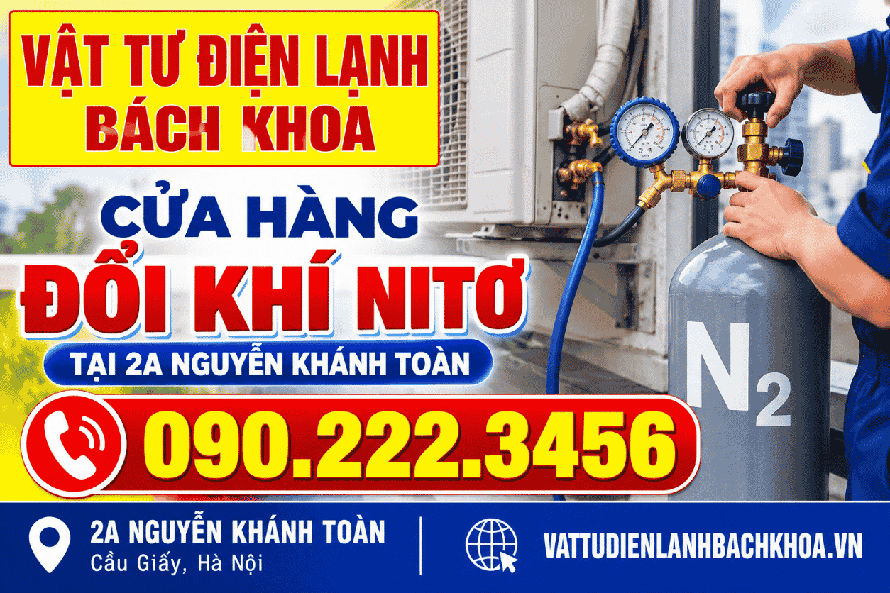 Cửa hàng đổi khí Nitơ tại 2A Nguyễn Khánh Toàn 0902223456