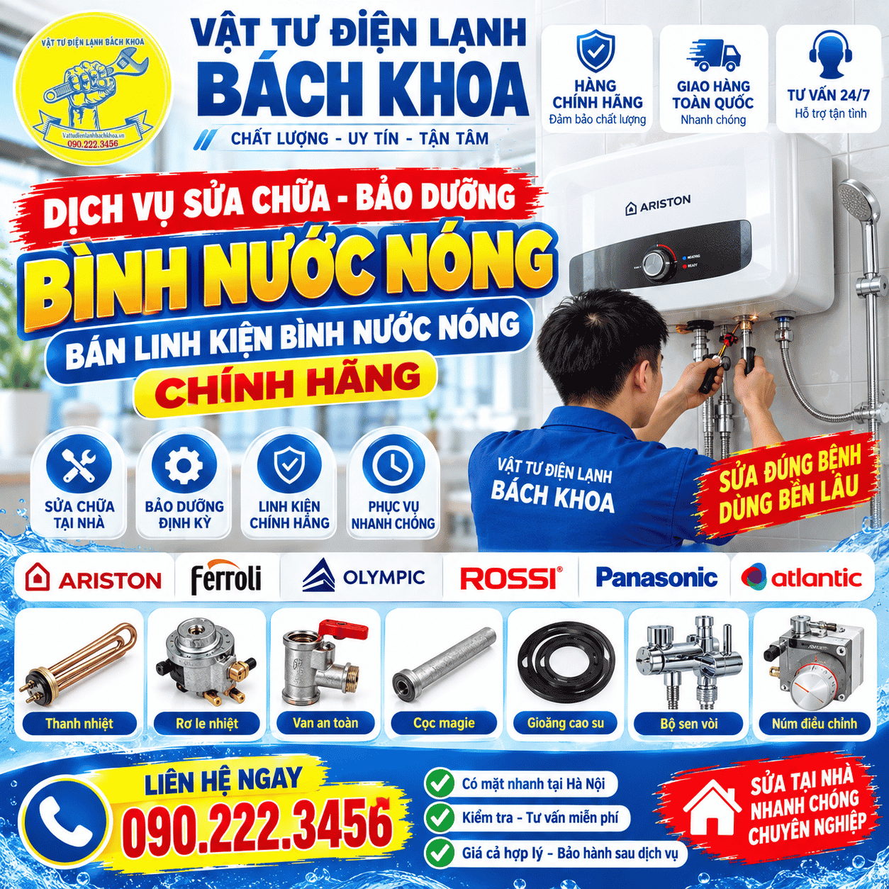 Dịch Vụ Sửa Chữa - Bảo Dưỡng - Cung Cấp Linh Kiện Bình Nước Nóng Chính Hãng 0902223456