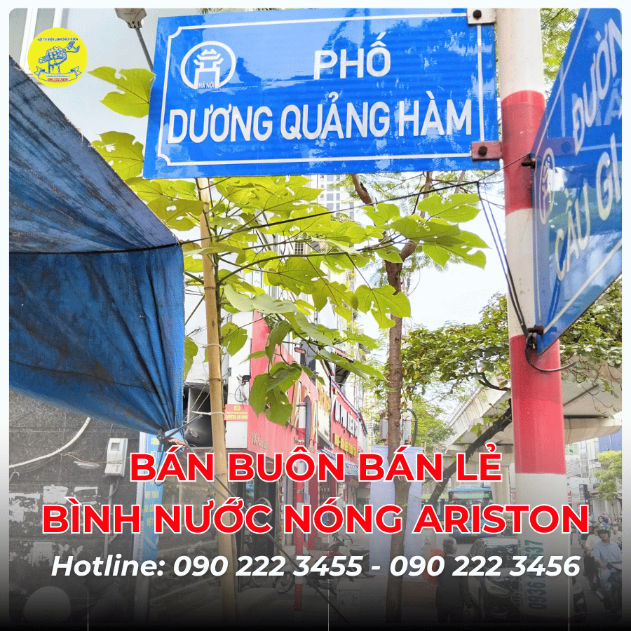 Bán buôn bán lẻ bình nước nóng Ariston tại Phố Dương Quảng Hàm 0902223456