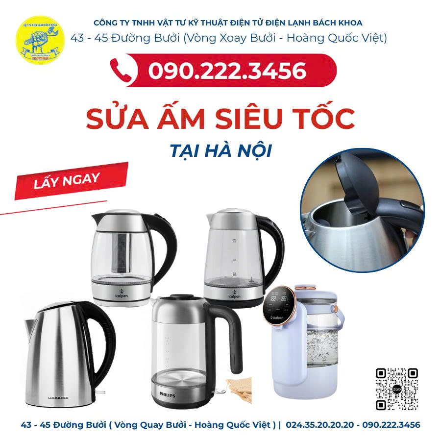 Dịch vụ sửa ấm siêu tốc chuyên nghiệp tại Hà Nội