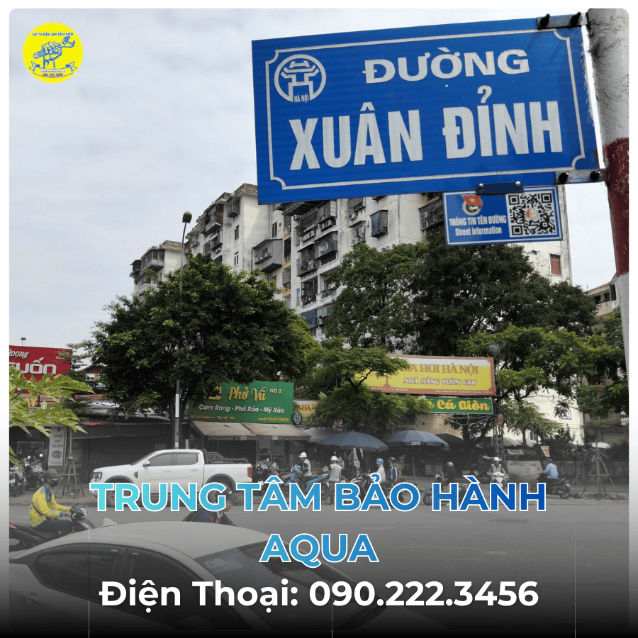 Trung Tâm Bảo Hành AQUA tại Đường Xuân Đỉnh