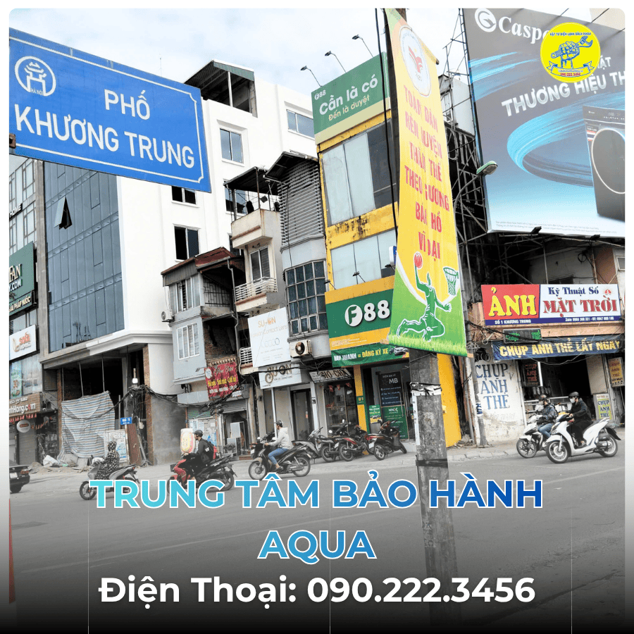 Trung Tâm Bảo Hành AQUA tại Phố Khương Trung