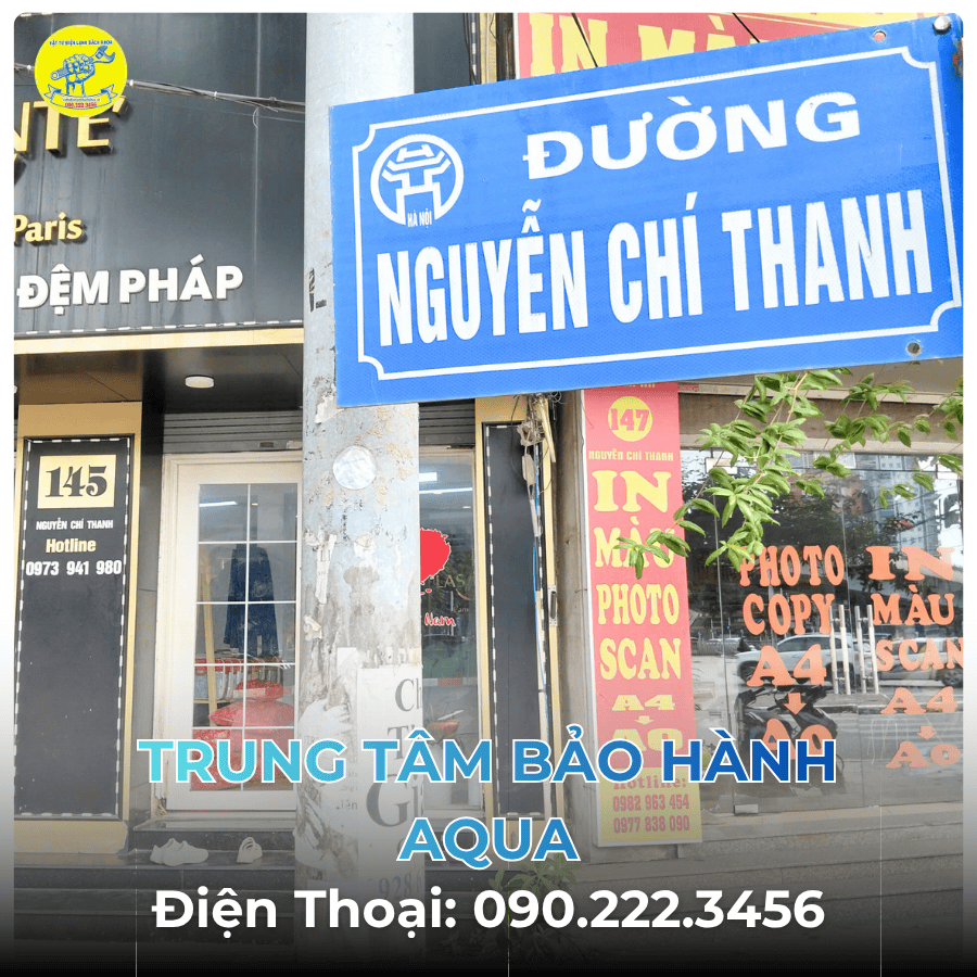 Trung Tâm Bảo Hành AQUA tại Đường Nguyễn Chí Thanh