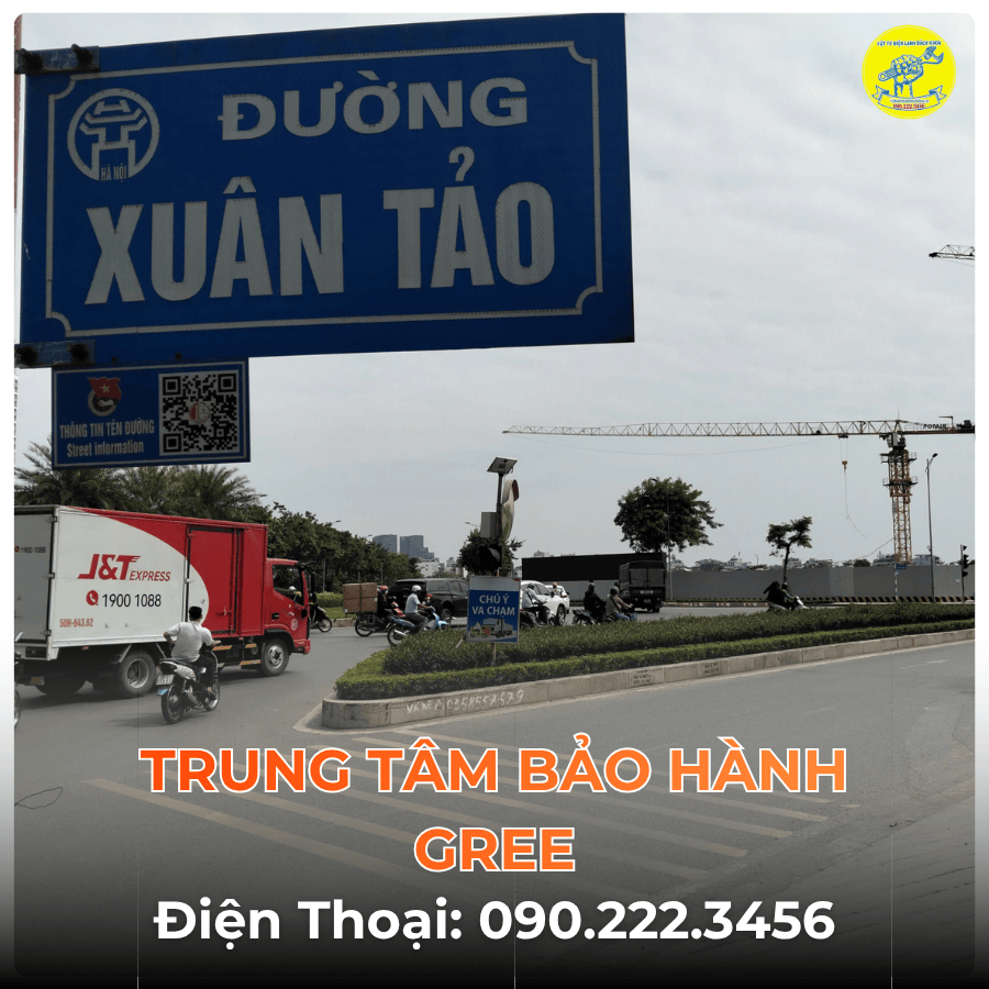 Trung Tâm Bảo Hành GREE Tại Đường Xuân Tảo
