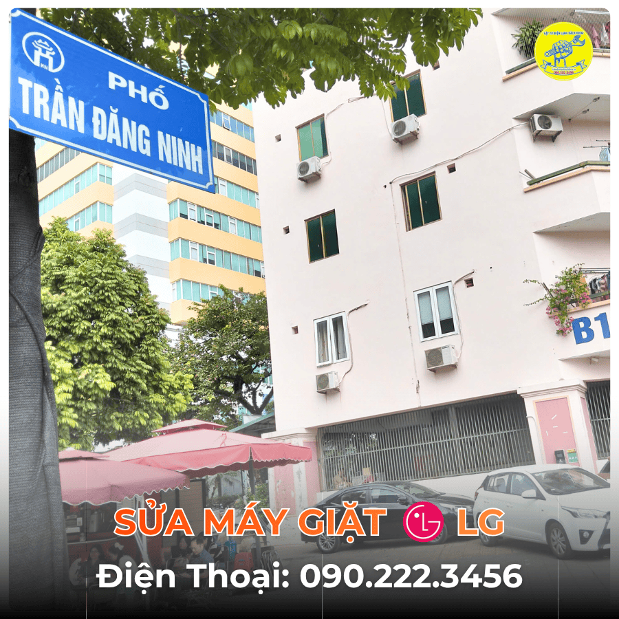Sửa Máy Giặt LG tại Phố Trần Đăng Ninh