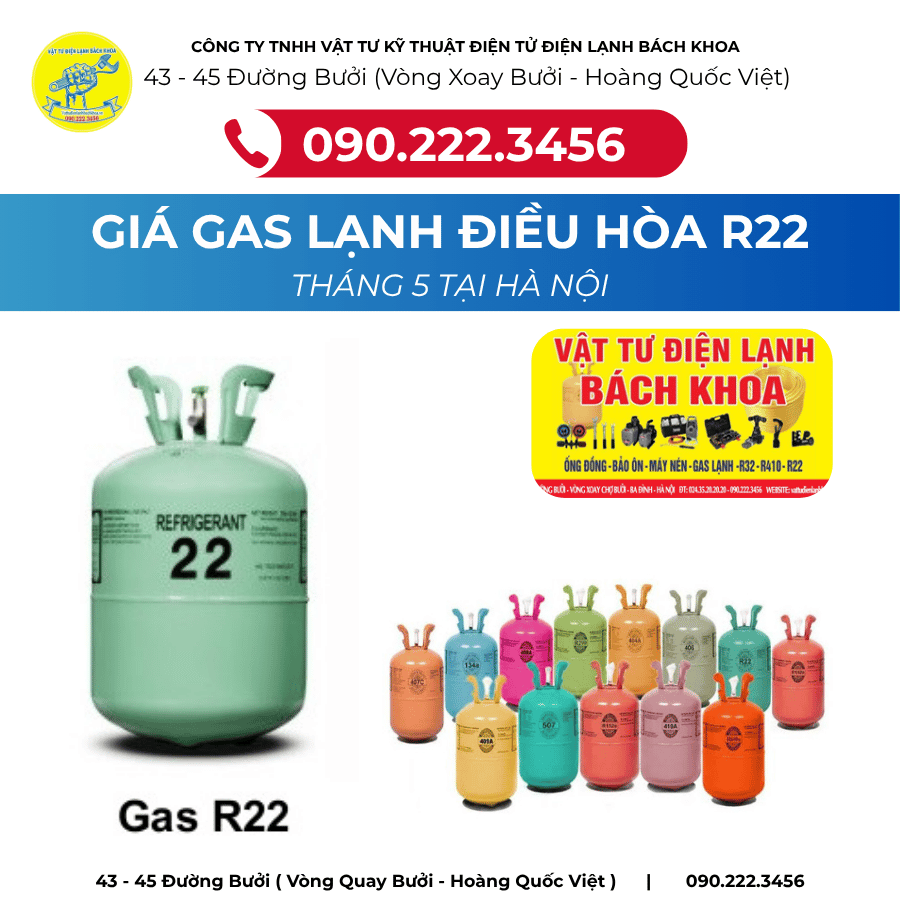 Bảng giá gas lạnh R22 mới nhất tháng 5 tại Hà Nội 0902223456