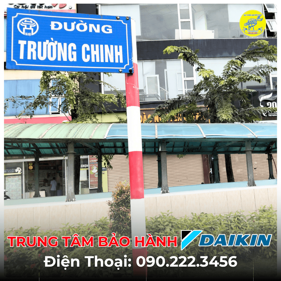 Trung Tâm Bảo Hành DAIKIN Tại Đường Trường Chinh