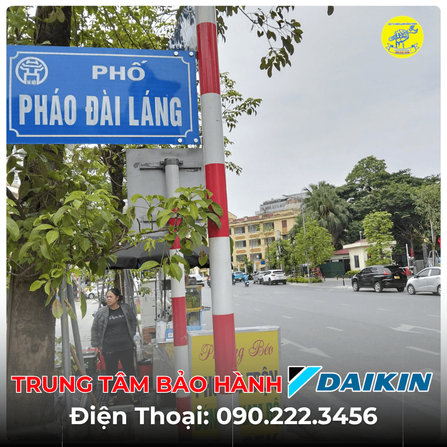 Trung Tâm Bảo Hành DAIKIN Tại Phố Pháo Đài Láng