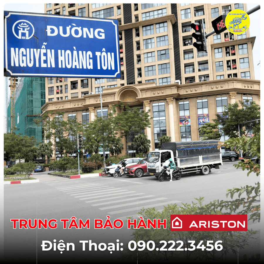 Trung Tâm Bảo Hành Ariston Tại Đường Nguyễn Hoàng Tôn