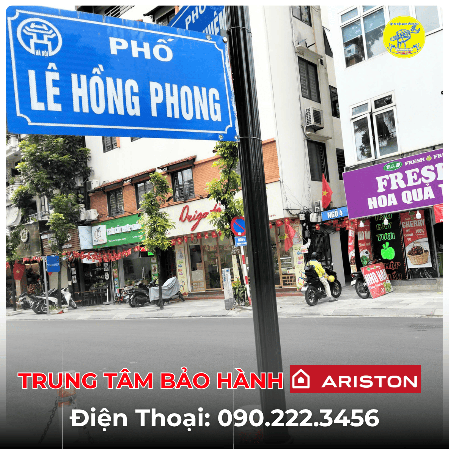 Trung Tâm Bảo Hành Ariston Tại Phố Lê Hồng Phong