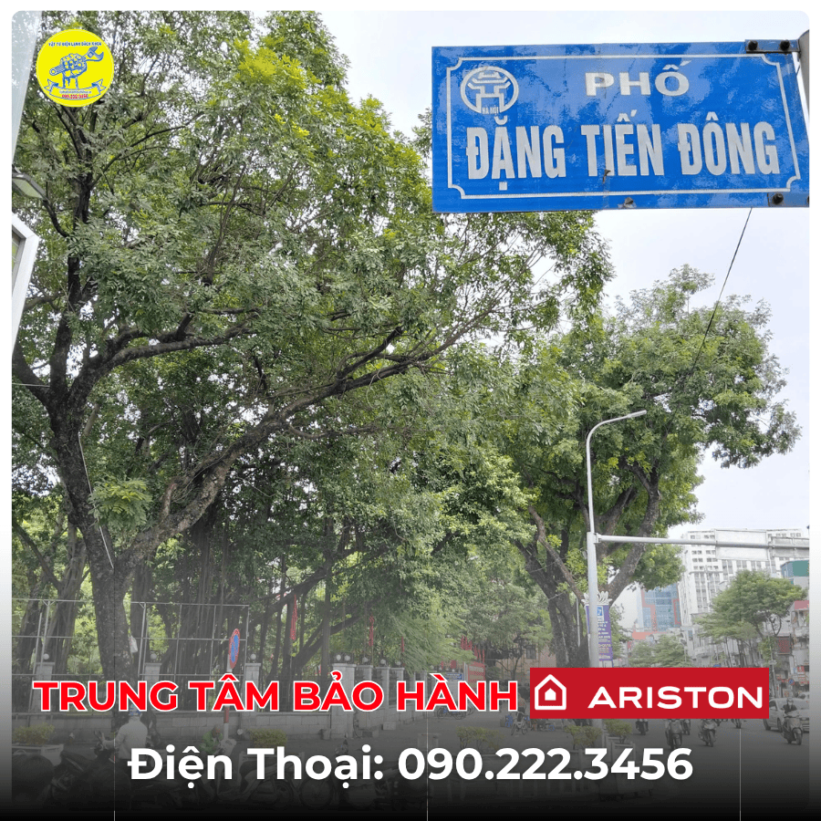 Trung Tâm Bảo Hành Ariston Tại Phố Đặng Tiến Đông