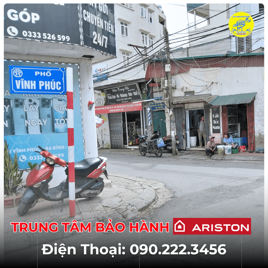 Trung Tâm Bảo Hành Ariston Tại Phố Vĩnh Phúc