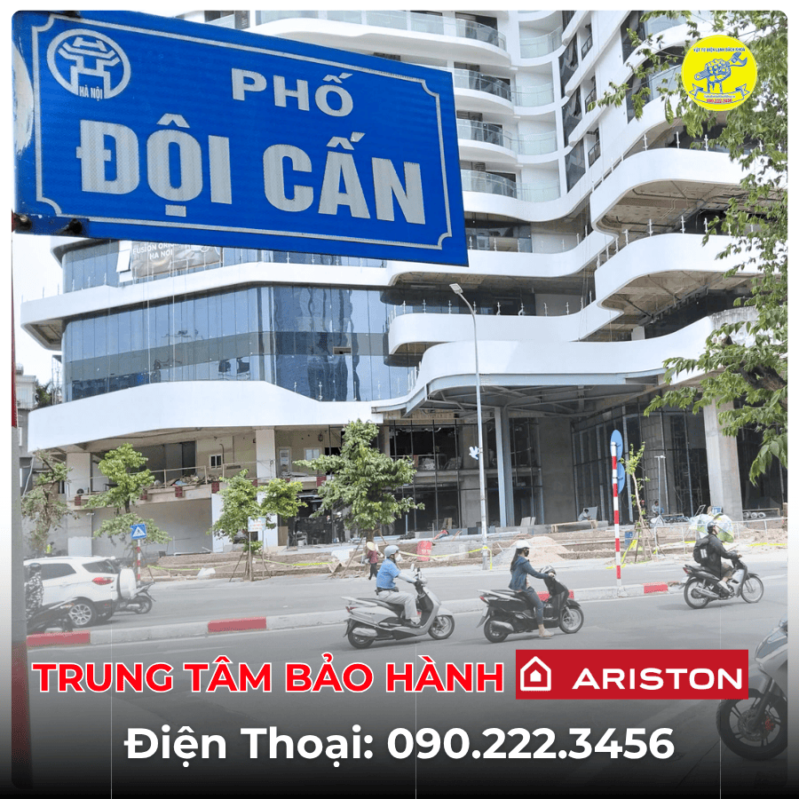 Trung Tâm Bảo Hành Ariston Tại Phố Đội Cấn
